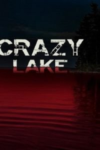 Безумное озеро