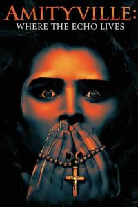 Амитивилль: Где живёт эхо